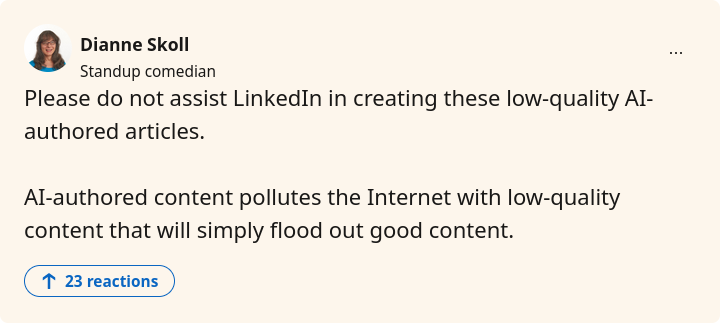 Please do not assist LinkedIn in creating these low-quality AI-authored articles.  AI-authored content pollutes the Internet with low-quality content that will simply flood out good content.